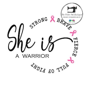 Cáncer de mama SVG. Ella es fuerte, valiente, feroz, llena de lucha, una guerrera SVG