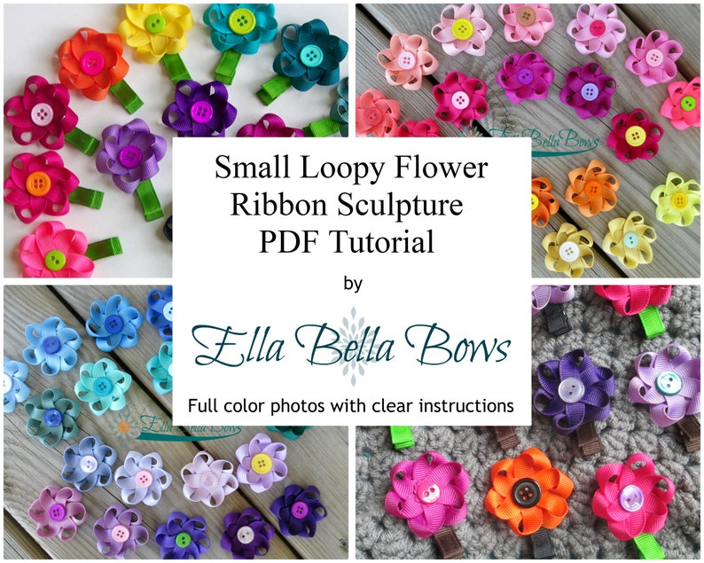 Small Loopy Flower Ribbon Sculpture TUTORIAL in PDF, Instant Download image 1