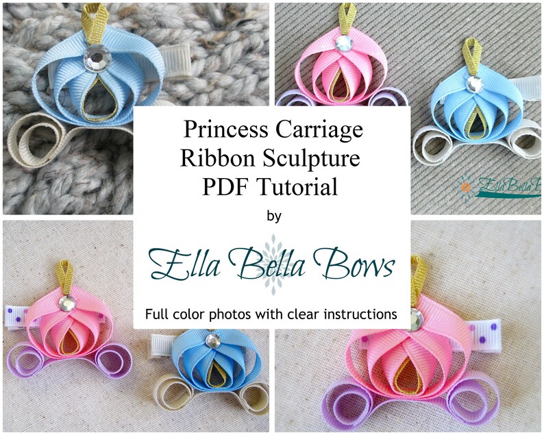 Instant Download, Princess Carriage Ribbon Sculpture TUTORIAL in PDF image 1