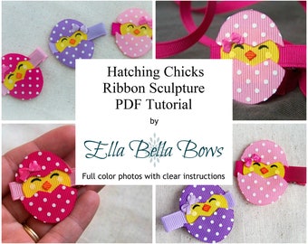 Instant Download, Hatching Chick Ribbon Sculpture TUTORIAL in PDF