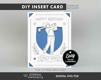 May include: A white DIY insert card featuring a blue shield cutout with a black line art illustration of a golfer swinging a club. The text reads HAPPY BIRTHDAY and GOLF KING. A black circular badge states EASY TO CUT & ASSEMBLE. The card includes corner accents and stars.