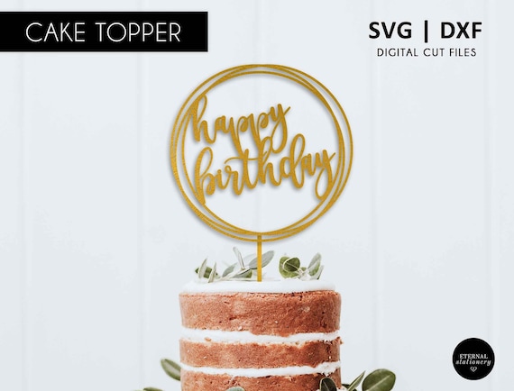 Download Round Calligraphy Happy Birthday Cake Topper Happy Birthday Etsy