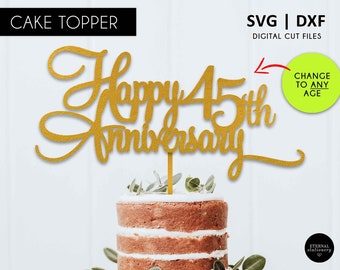 Happy Anniversary Cake Topper SVG DXF: Any Age (Digital Cut File)