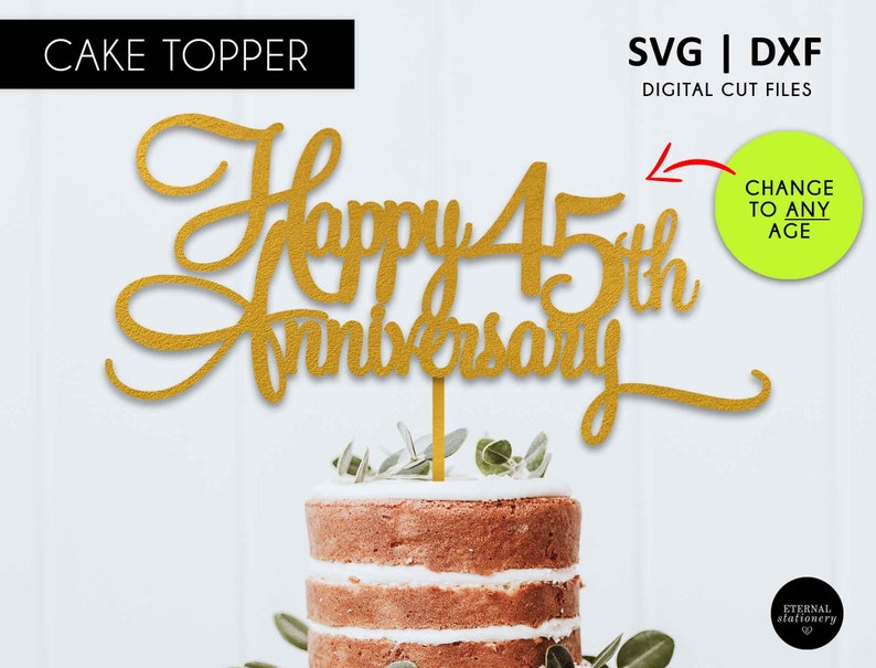 Download Clip Art Svg Cutting File Svg 50th Dxf Happy Anniversary 16th 40th 30th 18th 1st 60th Any Age Happy Anniversary Cake Topper 70th 21st Art Collectibles