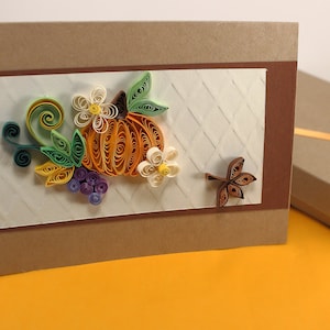 Thanksgiving Card, Fall Greeting card, Quilled Pumpkin Card for Thanksgiving Wishes to friend family dad mom, Fall leaves Autumn floral card