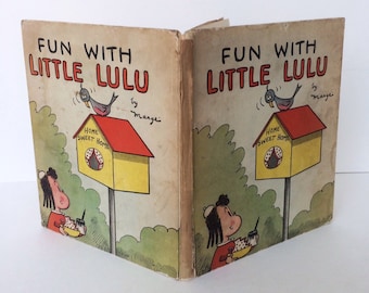 Antique Children's Book Fun With Little Lulu by Marge. Book of Sweet, Funny Comics for Children.