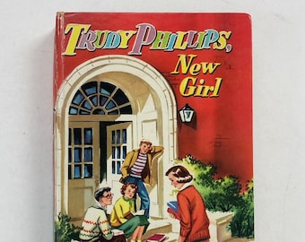 Trudy Phillips, New Girl: Vintage 1950s Junior High Novel, First Edition
