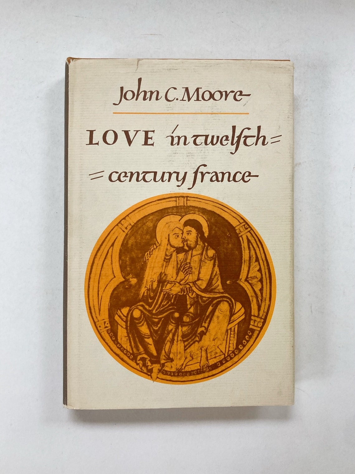 Love in Twelfth-Century France: Vintage History Book, 1972 First Edition, foto 1 de 5