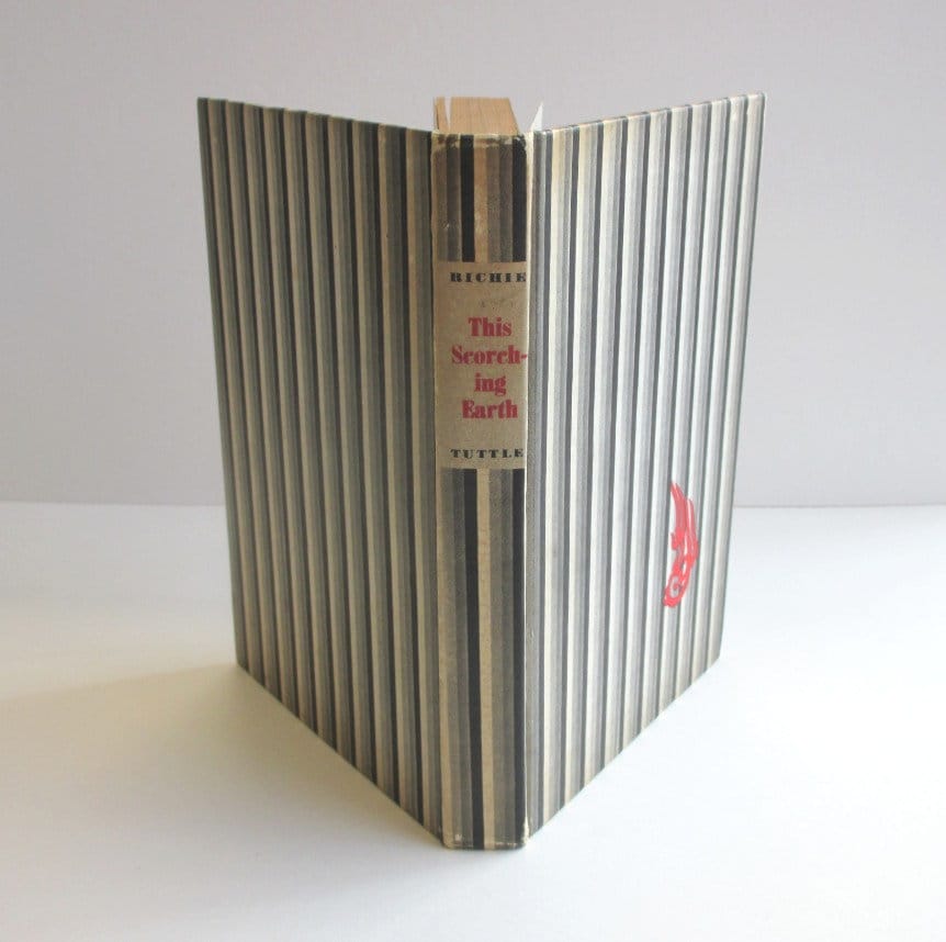 This Scorching Earth by Donald Richie. Hardcover 1st Edition Hard to Find Novel of Post WWII Japan. Japanese World War II Allied Occupation