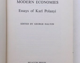 Essays of Karl Polanyi: Primitive, Archaic, Modern Economies