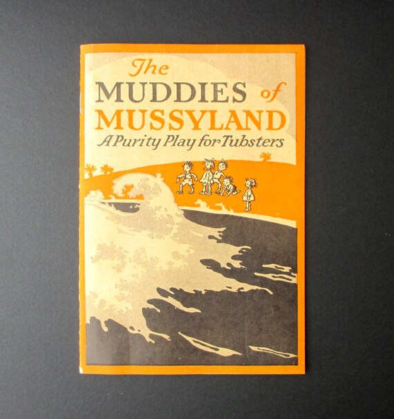 The Muddies Of Mussyland A Purity Play For Tubsters. | Etsy
