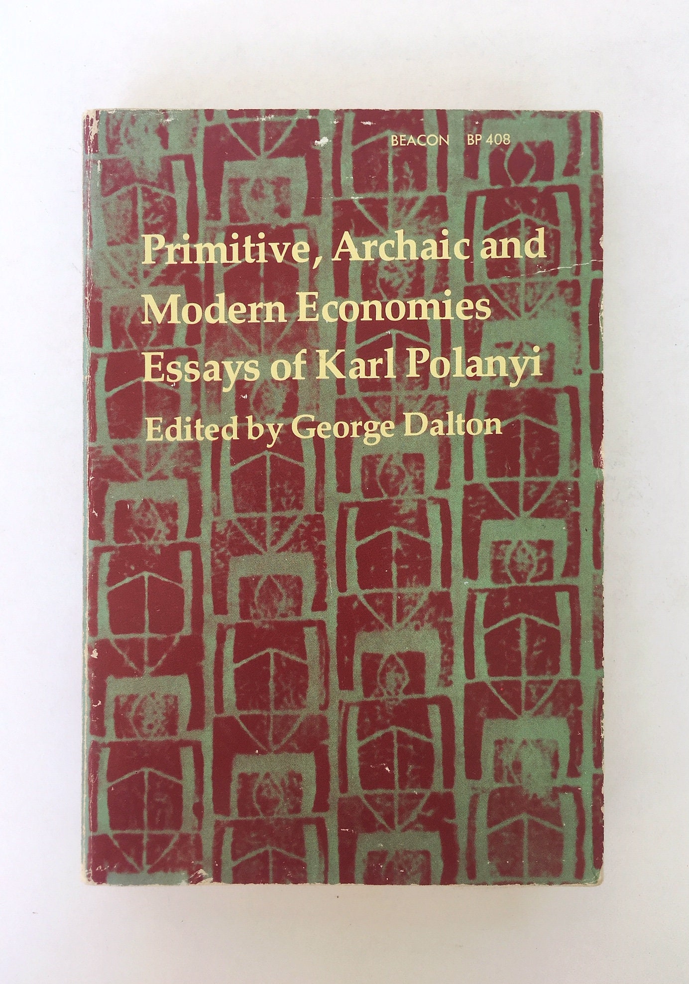 Essays of Karl Polanyi: Primitive, Archaic, Modern Economies