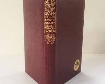 Antique Edition of Cranford by Elizabeth C. Gaskell in Rare Original Jacket. Vintage Novel, Victorian Literature, Satirical Fiction.