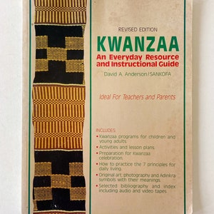 Kwanzaa: An Everyday Resource and Instructional Guide by David A. Anderson. Vintage Kwanzaa Guidebook. Planning. Holidays. Teachers/Parents.