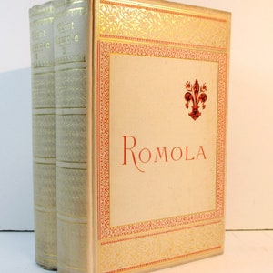 Exquisite antique copy of Romola by George Eliot, two volumes in Art Nouveau style decorative bindings. Antique books. Famous novels.