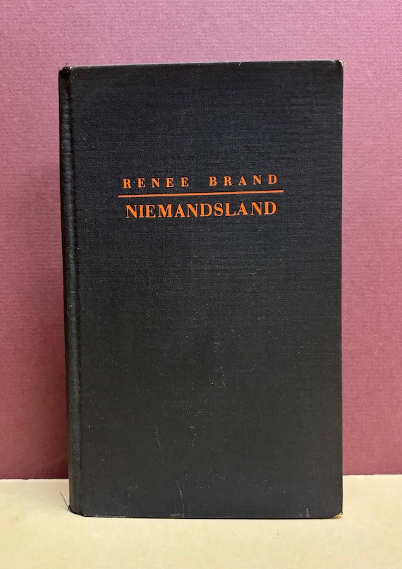 Niemandsland (No Man's Land). Renee Brand, Rare German Literature, 1940, First Edition