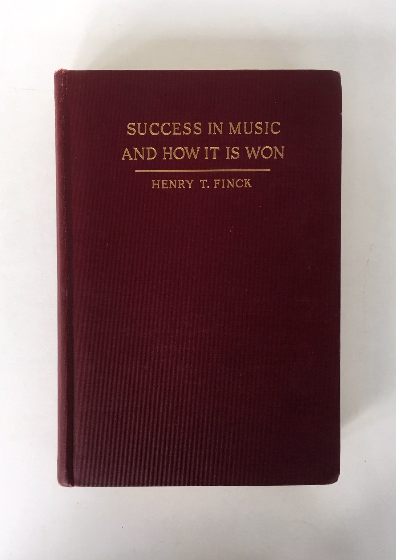 Success in Music and How it is Won von Henry T. Finck. Buch wie man ein erfolgreicher Musiker wird. Geschichten erfolgreicher Musiker. Musikberatung