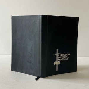 Abingdon Traueranleitung von Perry H. Biddle, Jr. Vintage Pastorial Guide to Leading Funerals. Gedenkgottesdienst, Kirche, Religion, Gebet.