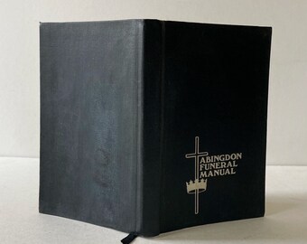 Vintage Abingdon Funeral Manual: 1976 Pastoral Guide