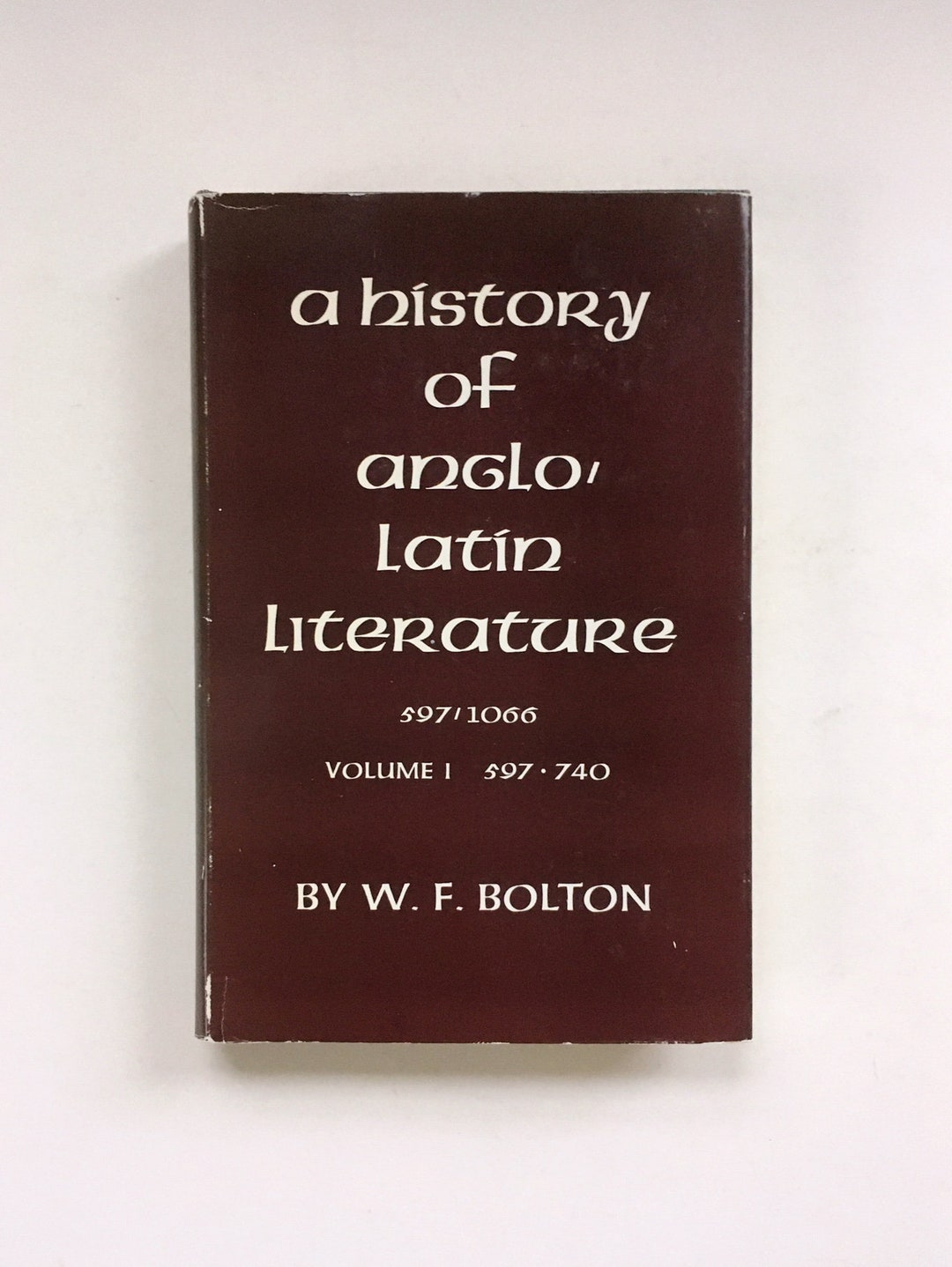 Vintage Anglo-latin Literature History Book - W. F. Bolton, 1969 - Etsy