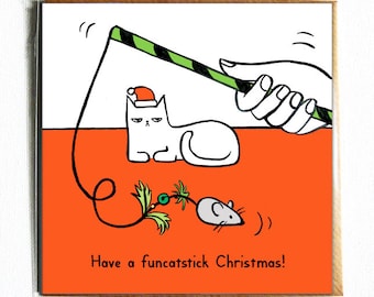 Have a Funcatstick Christmas - Cute and funny illustrated cat pun Christmas card.