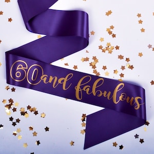 60th BIRTHDAY SASH | 60 and Fabulous | Sixtieth Birthday Gift | Luxurious Birthday Sash