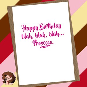 Prosecco Greetings Card | Prosecco Birthday Card | rude card for friend | funny birthday card | greetings card for her | BB0010
