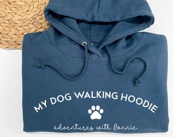 PERSONALISED Dog Walking Hoodie - Dog Mum, Dog Dad, Dog Lover Gift, Cosy Gift, Pet Lover Gift, Mothers Day, Personalised Dog Gift, XS - 3XL