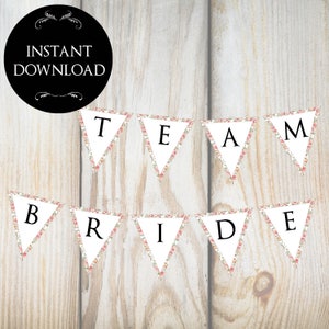 Team Bride Bunting | Printable Vintage Hen Party Banner |  Floral Pattern Digital Bunting Afternoon Tea Hen Party