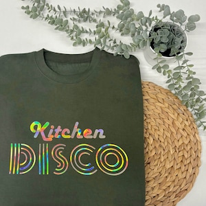 KITCHEN DISCO SWEATSHIRT - Disco Jumper | Disco T Shirt | Kitchen Disco Gift | Novelty Gift | Retro Jumper | Retro Gift | Disco Gift