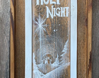 SALE A rustic Christmas Sign; O Holy Night painted on vintage wood, surrounded with layers of various woods as a frame