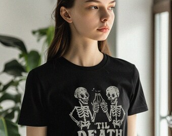 Til Death, Funny Skull print Men &  Women's Gift tee, Girlfriend tee, Men and Unisex short sleeve crew neck Tee (Black)