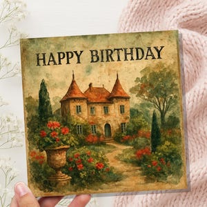 Carte d'anniversaire château Français, aquarelle jardin, voeux de style vintage, carte unique pour elle, voeux d'anniversaire romantique Chateaucore Art