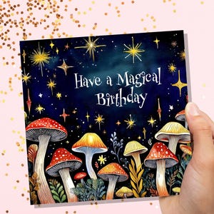 Carte d'anniversaire champignon Nuit enchantée magique pour les amateurs de cottagecore « Passez un anniversaire magique » Champignon vénéneux surréaliste Champignons sorcieres païennes Cadeau art
