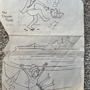 The Tiburon Twist, The Belvedere Bounce - copy on  8.5&quot; x 11&quot; on off white stiff paper, inquire about original for sale, shipped US Mail