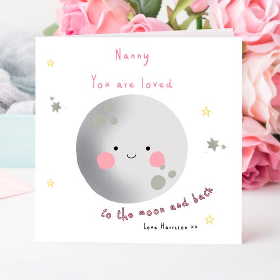 Personalised Mother's Day card- to the moon mummy, nanny, Nanna Wording can be changed Birthday