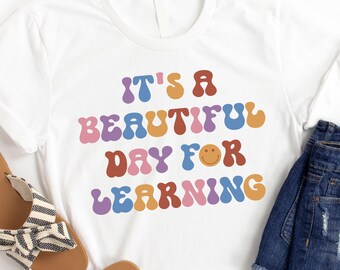 Beautiful Day for Learning Graphic Tee | Tickled Teal | Women's tee | Apparel gift | T-shirt | Crew Neck Tee | Teacher graphic tee
