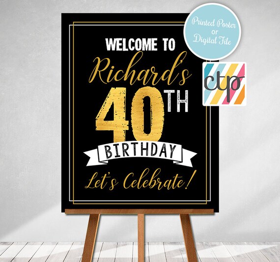 40TH BIRTHDAY PARTY Welcome Sign, Door Sign, Yard Sign, 40th Party Decorations, Cheers to 40 Years, Adult Party, Black and Gold Il_570xn