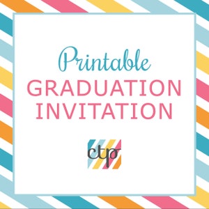 Graduation Invitation, Graduation Party Decorations, Printable, Digital Download, PDF, image 1