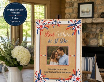 Red White I Do Bridal Shower Welcome Sign, Patriotic Photo Decor (7 Sizes)
