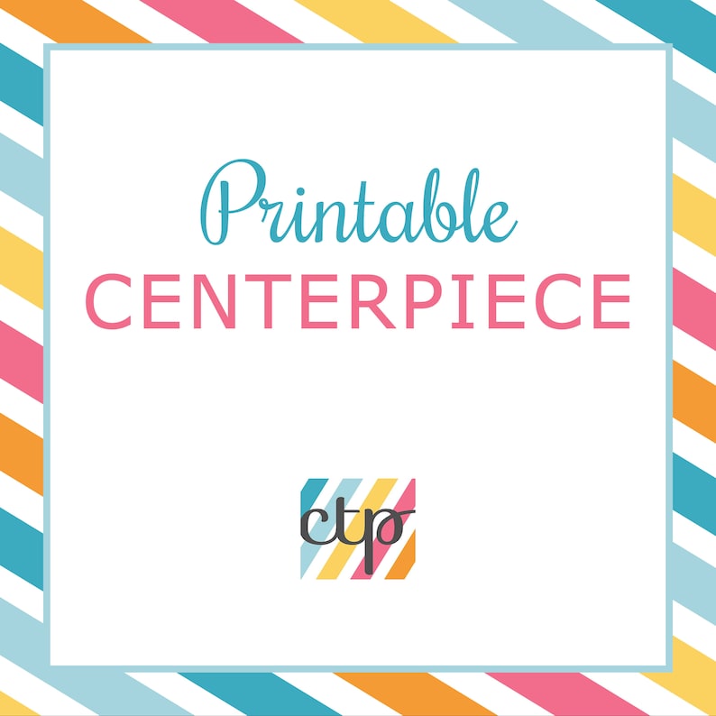 Birthday Party Decorations Birthday Centerpiece Printable - Etsy