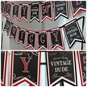 May include: Black and red banner with the words "Happy 50th Wiggy" and "Premium Quality Vintage Dude" repeated. The banner is made of paper and has a vintage style.