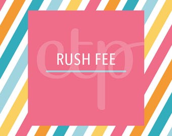 Rush Fee