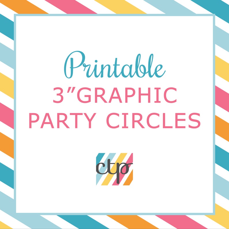 Party Decorations, 3 inch Circles, Printable, Digital Download, PDF, image 1