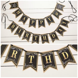 May include: Black and gold happy birthday banner with a vintage dude design. The banner is made of paper and has a black background with gold lettering. The banner is strung together with black ribbon.