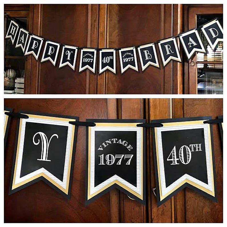 May include: Black and gold banner with the text "Happy Birthday" and "Vintage 1977 40th".