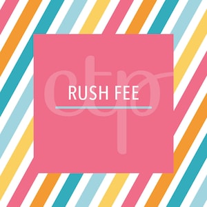 May include: A pink square with the words "RUSH FEE" in white text, set against a background of diagonal stripes in various colors including orange, yellow, teal, and white.