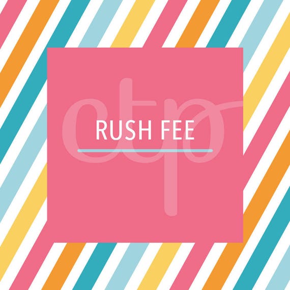 Rush Fee 5 Dollars by Charming Touch Parties | Catch My Party