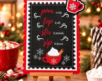 Hot Cocoa Instructions Sign, Pour Top Stir Sip Christmas Drink Station Decor