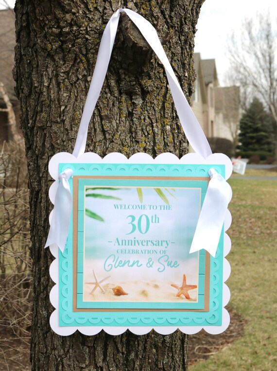 Beach Anniversary Welcome Sign Door Sign Vow Renewal